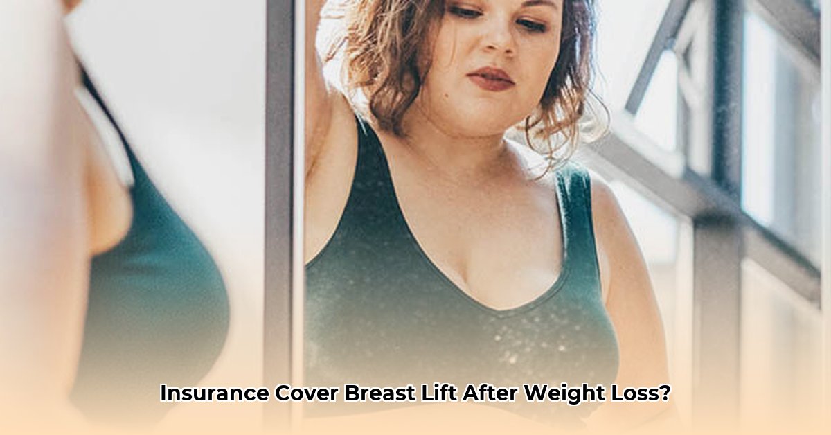 breast-lift-after-weight-loss-insurance-coverage